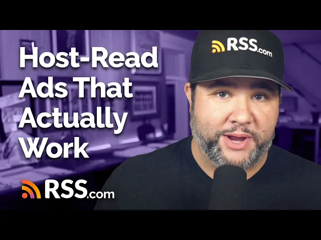 Why Host-Read Podcast Ads Work (and How to Do Them Right)